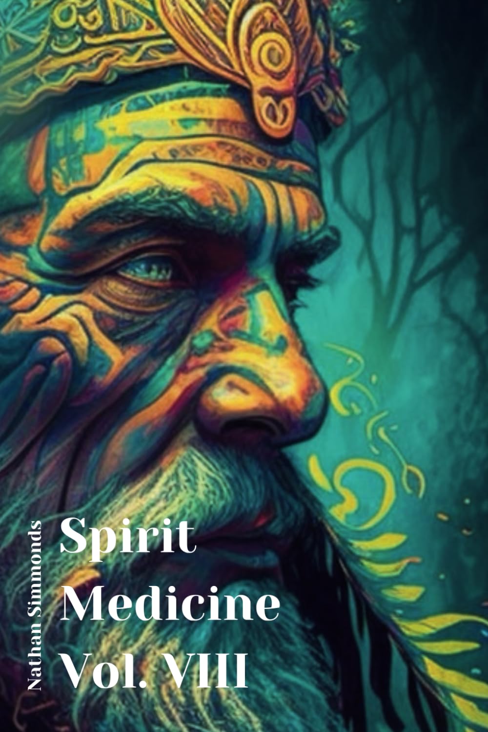 Spirit Medicine: Vol 8