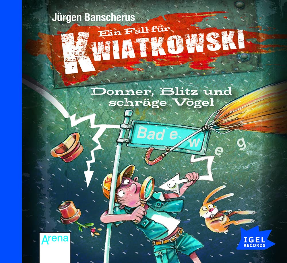 Ein Fall für Kwiatkowski 10. Donner, Blitz und schräge
