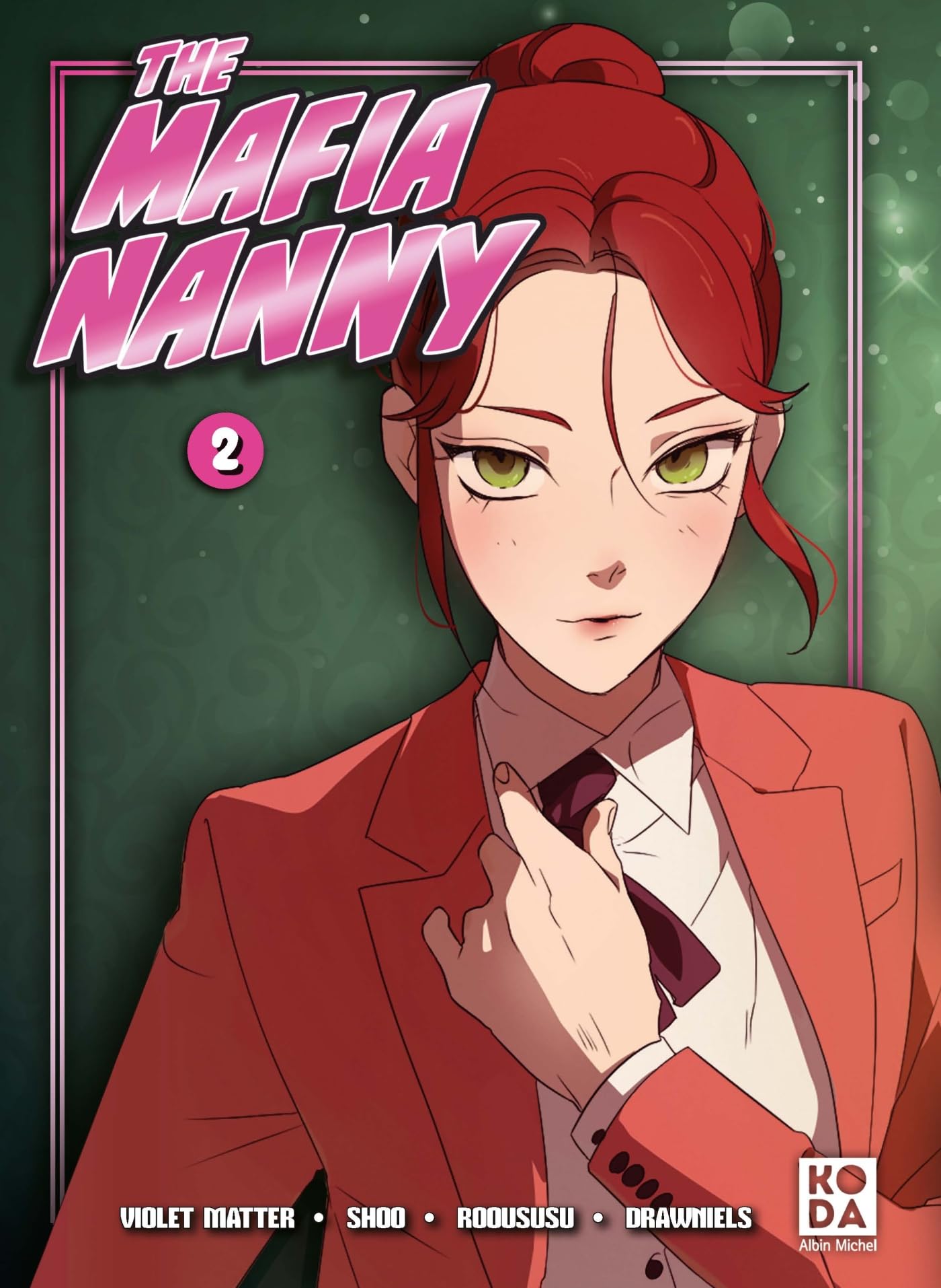 Mafia Nanny - tome 2 - Violet Matter - Albin Michel - broché - Manga