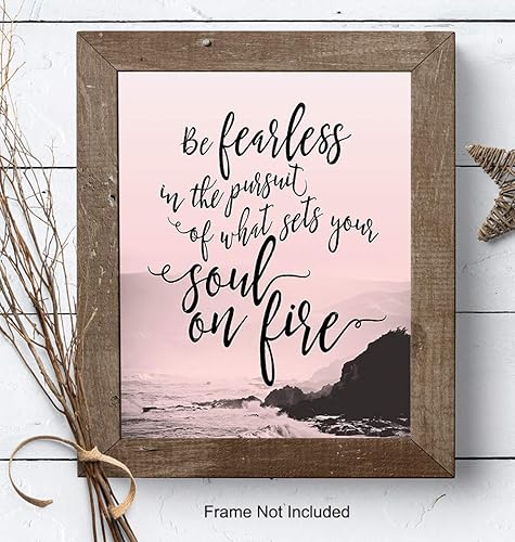 Miniatura 7 de Be Fearless in the Pursuit of What Sets Your Soul on Fire Wall Art - Inspirational Motivational Home Decor, Room Decoration - Gift for Women, Her,