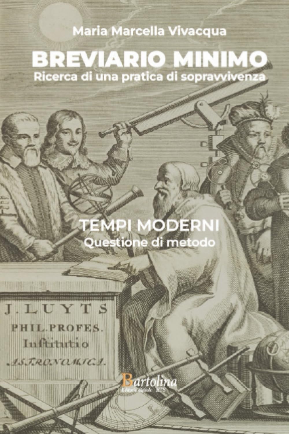 Breviario minimo: Ricerca di una pratica di sopravvivenza
