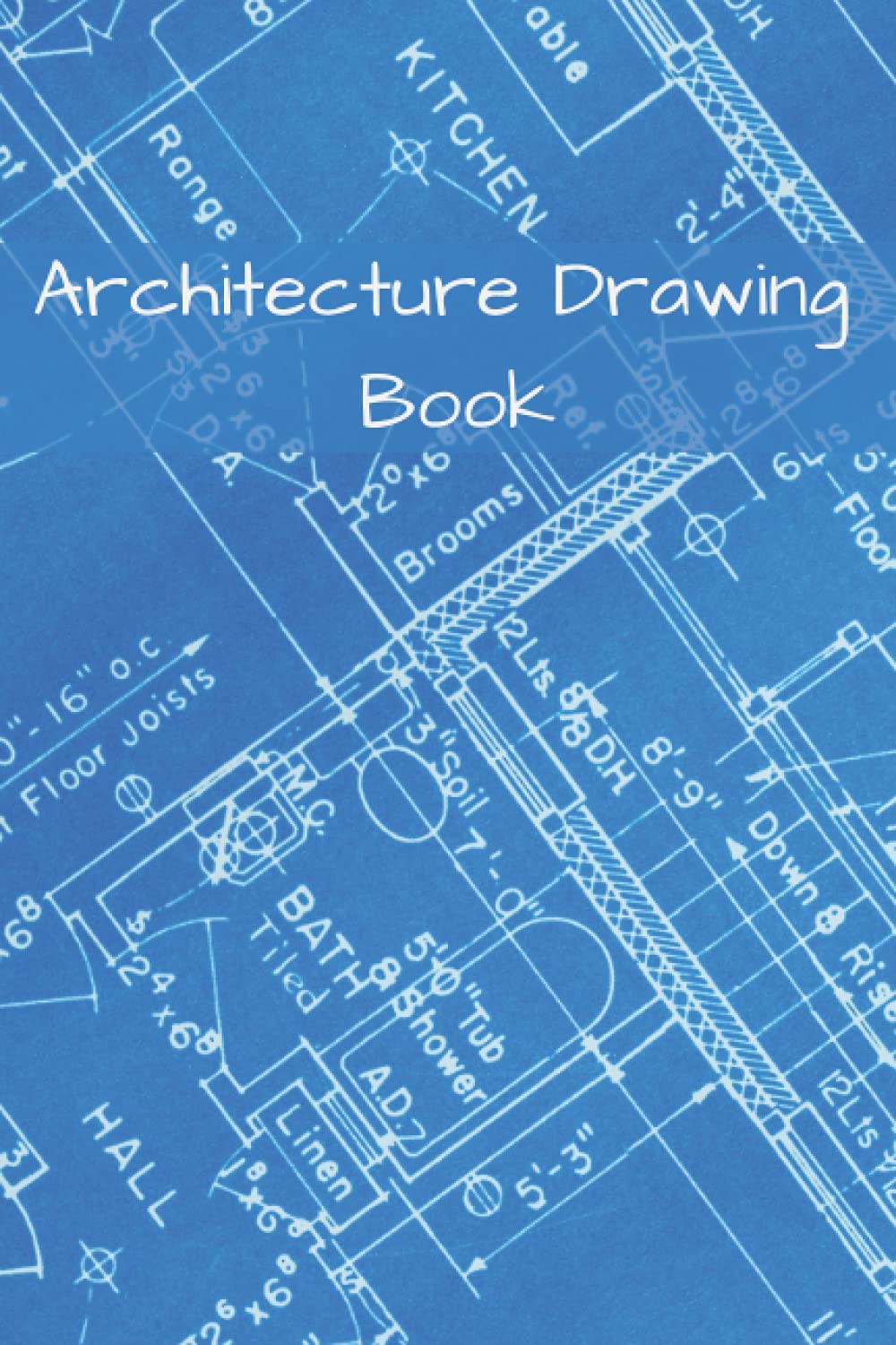 Architecture Drawing Book: Blueprint Graph Paper Journal For Architectural Drawing - Sketchbook Drawing