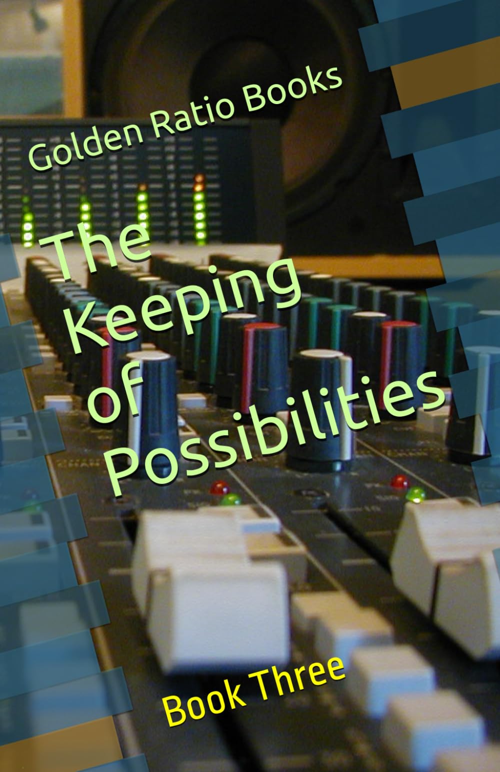 The Keeping of Possibilities (Lyric related books)