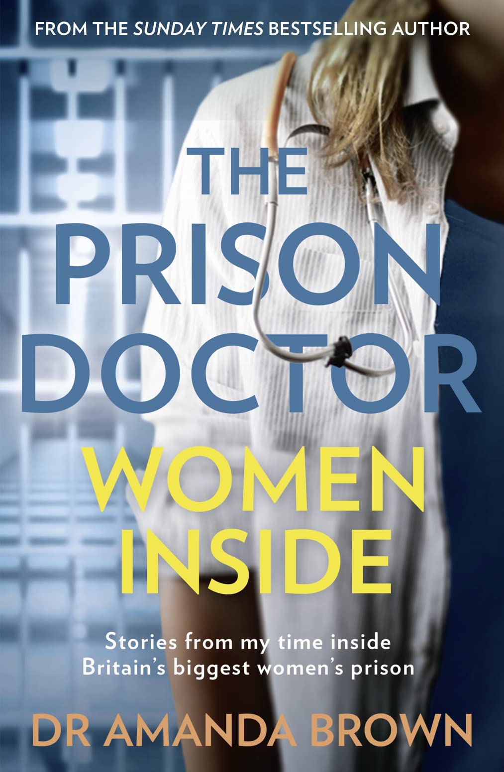 The Prison Doctor: Women Inside
