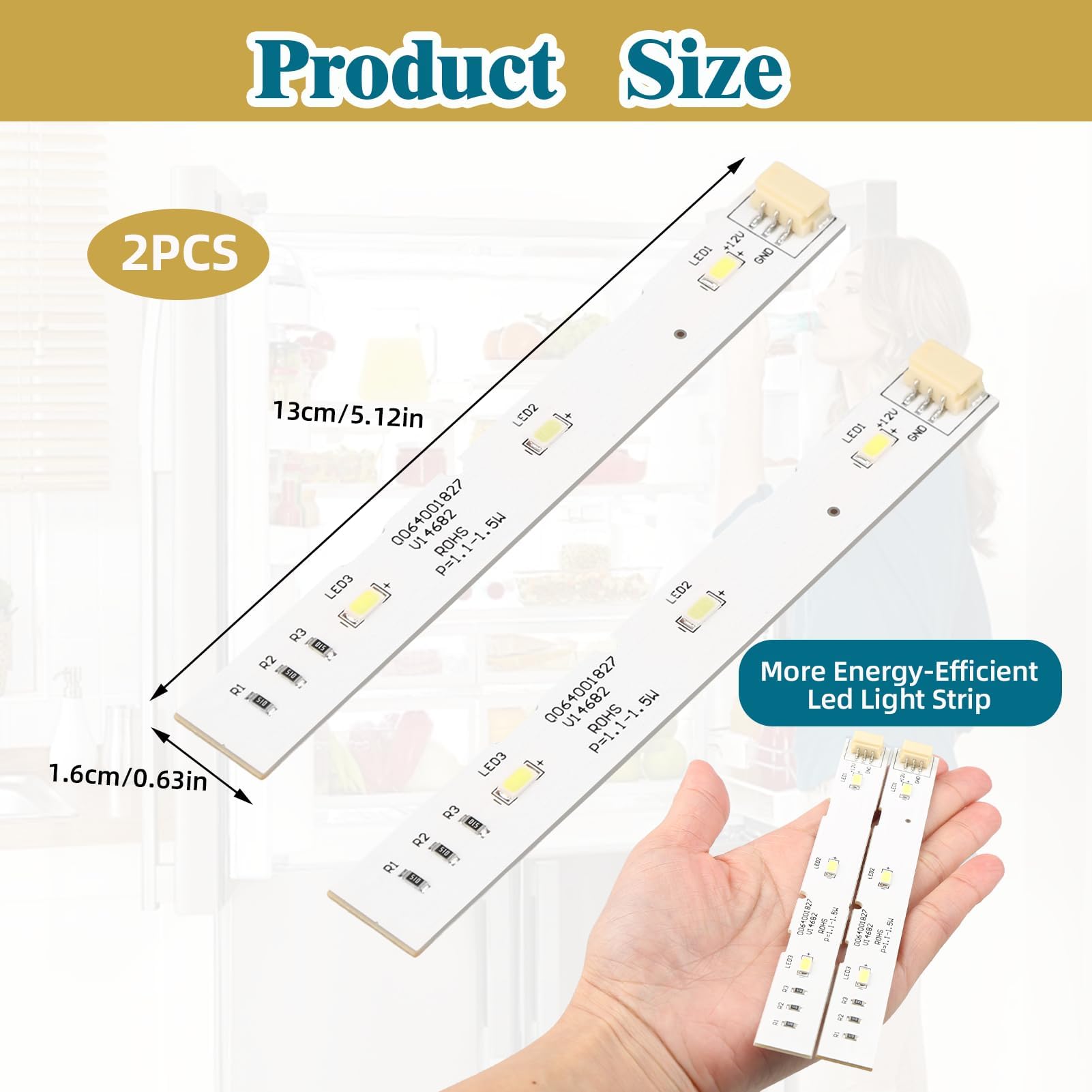 2 PCS Bande LED pour réfrigérateur 0064001827 Pièce de rechange Bande lumineuse LED pour Haier Barre lumineuse BCD-575WDBI Pièces de réfrigérateur de porte avant - 3