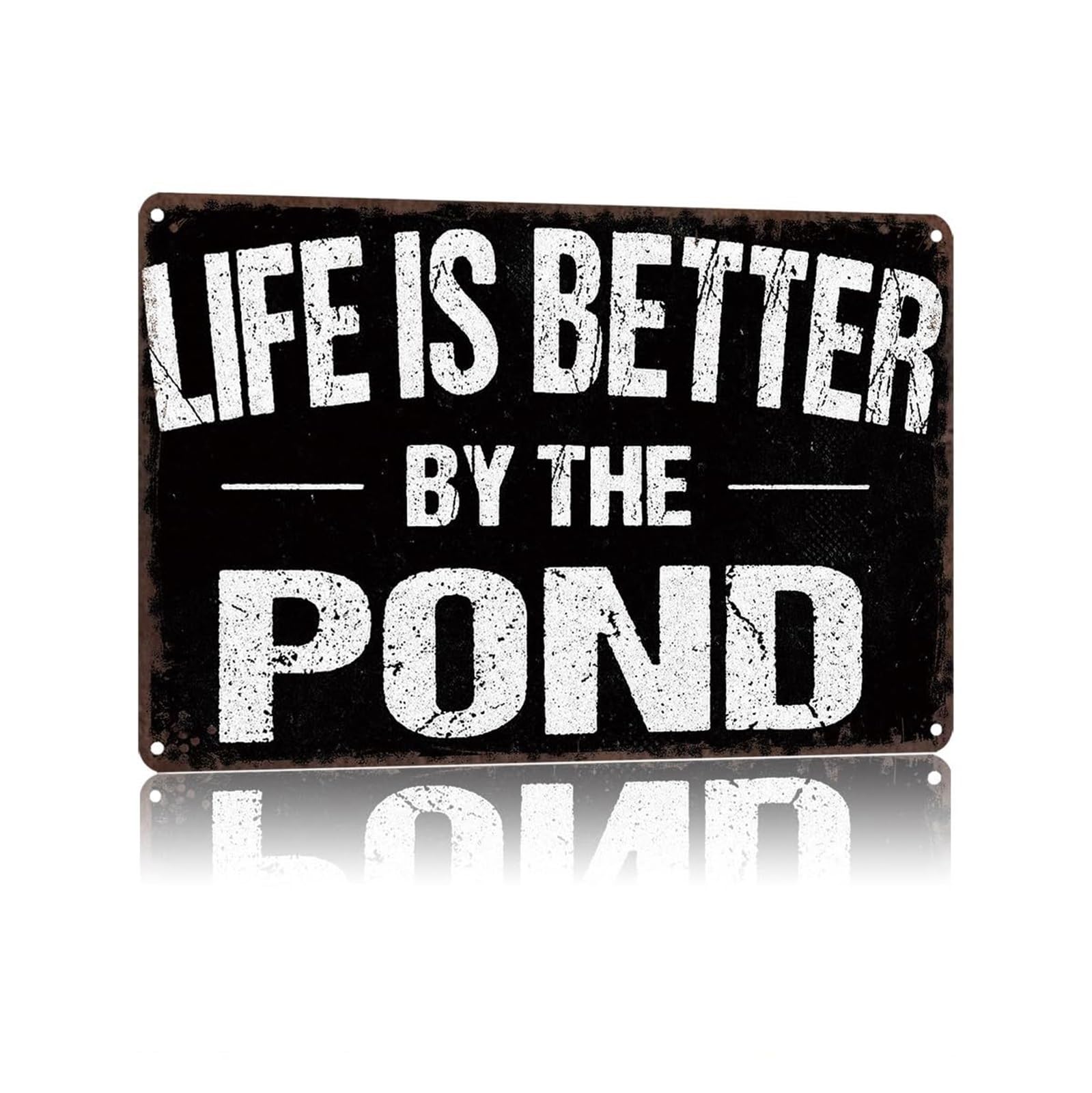 PIUHRKLEVD Country Pond Living Tin Sign with Life Is Better Here Saying Rustic Metal Plaque for Porch Garden Yard Farmhouse Wall 8 X 12 inch