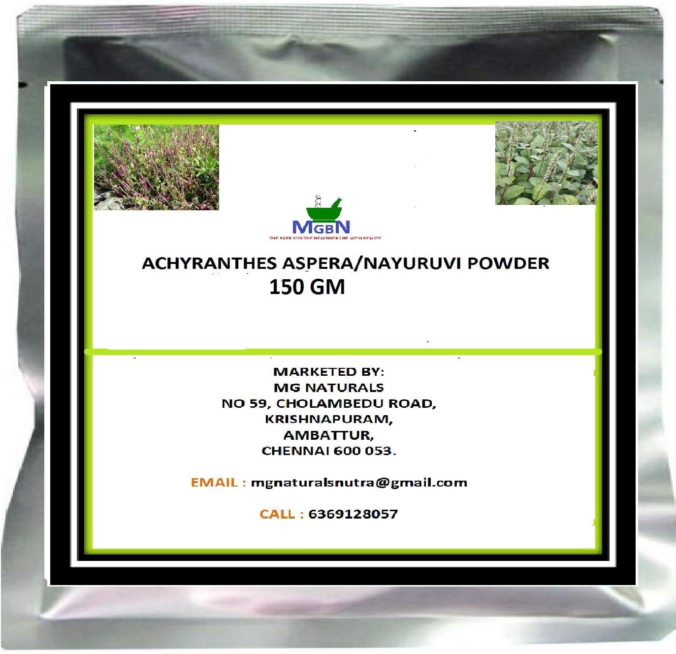 ACHYRANTHES ASPERA/NAYURUVI POWDER-150 GM