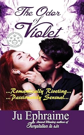 The Odor of Violet:  Adult Contemporary Romance