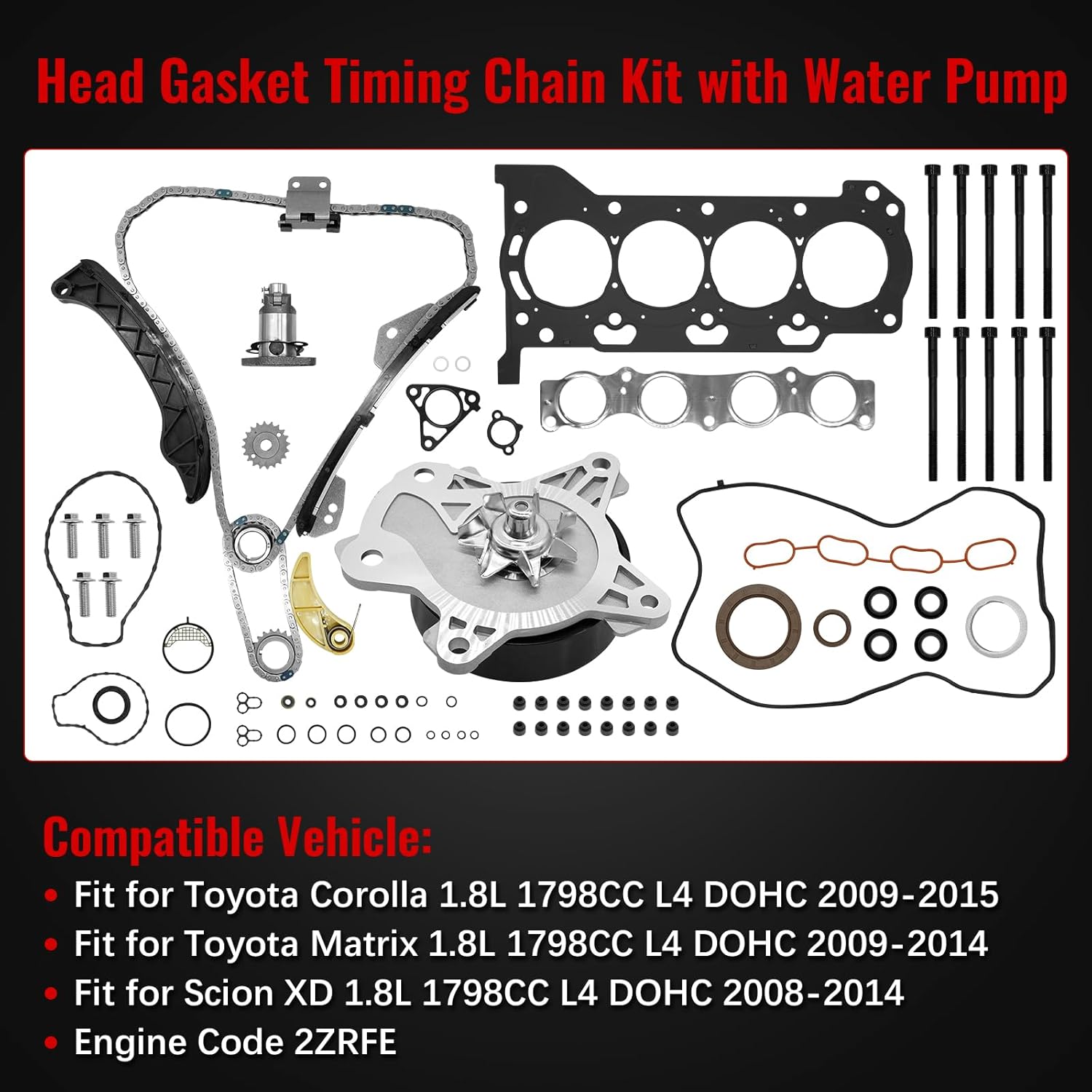 HS26515PT Head Gasket Timing Chain Kit with Head Bolts Water Pump Fit for Toyota Corolla 1.8L 2009-2015, for Matrix 1.8L 2009-2014, for Scion Xd 1.8L 2008-2014, Replace 13506-0T020, 13540-0T020