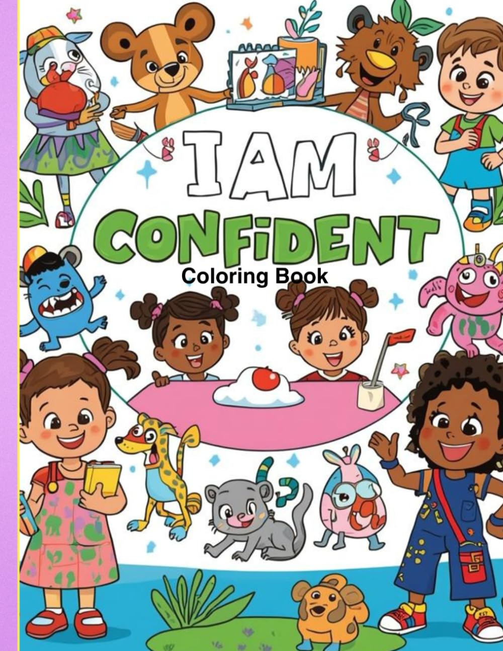 Color Your Confidence' Kids Affirmation Coloring Book