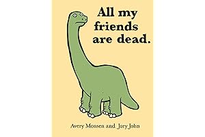 All My Friends Are Dead