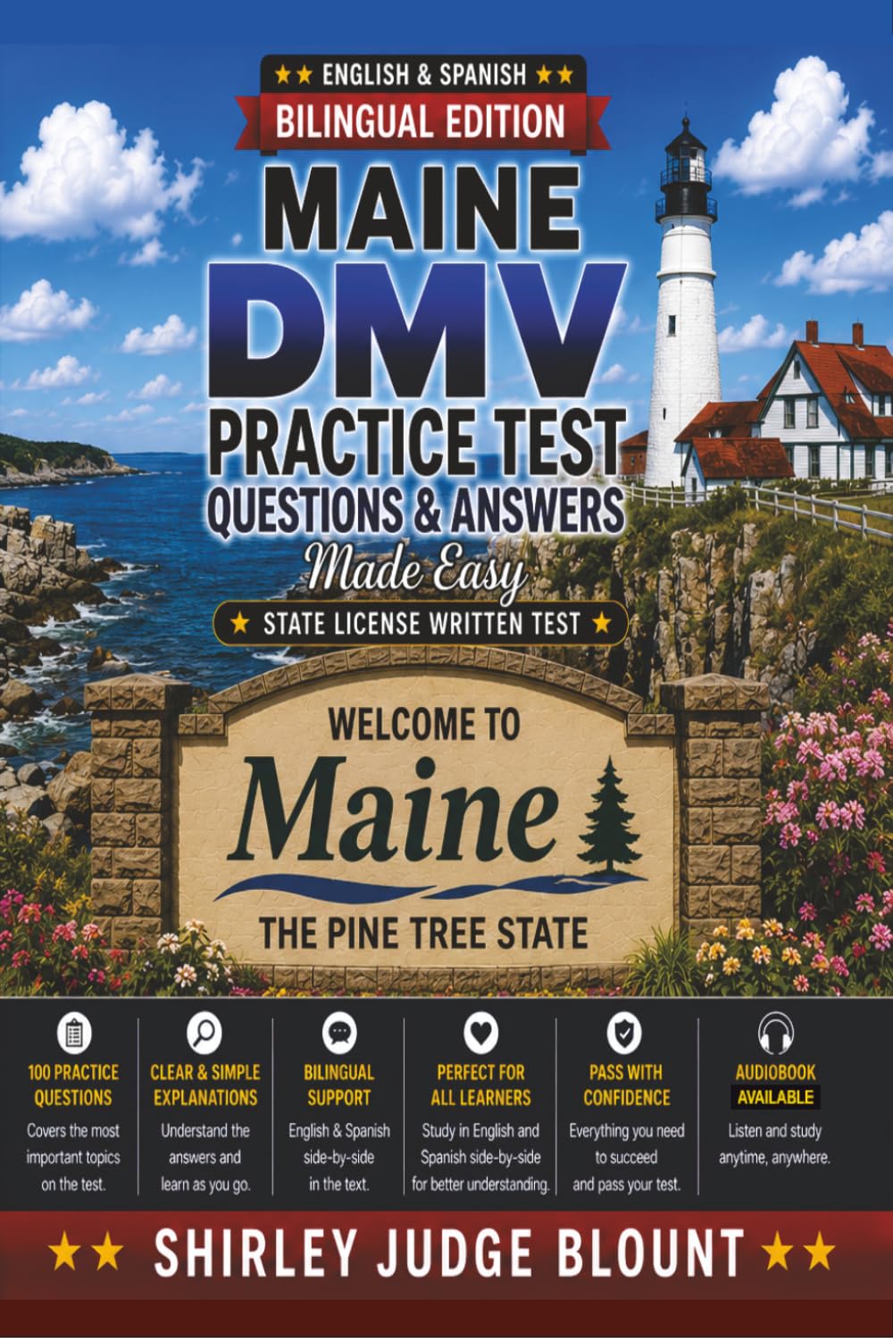Maine DMV English Test Made Easy™: Driver’s License Written Test Study Guide with Practice Questions | English & Spanish Edition