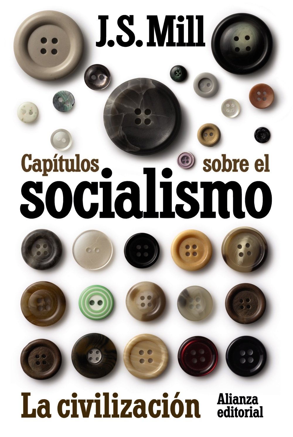 Capitulos sobre el socialismo & La civilizacion / Chapters on Socialism & Civilization (El libro de bolsillo - Ciencias sociales)