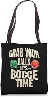 Cool Grab Your Balls Funny Bocce Ball Gift For Men Athlete Tote Bag