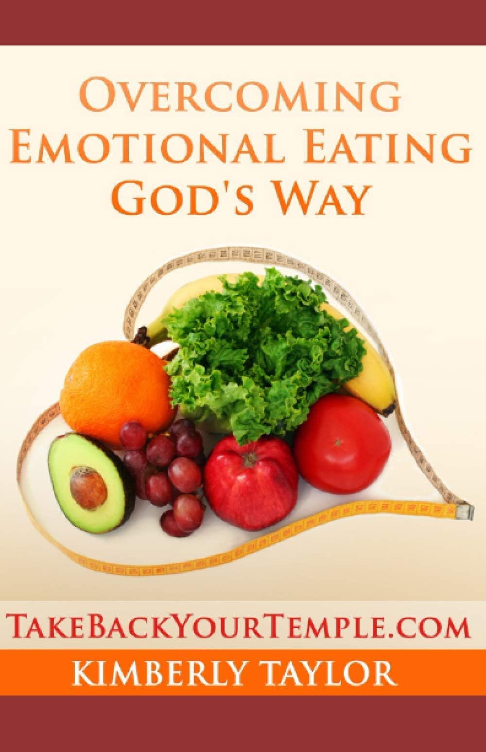Overcoming Emotional Eating God's Way (Christian Books)