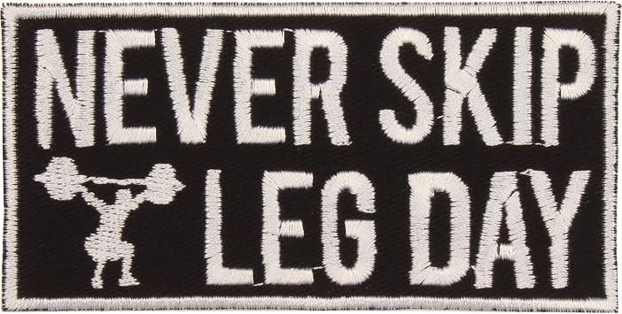 Gym Bag Never Skip Leg Day Patch Iron-On - Made in The USA - Black, White - 4" x 2" Rectangle Applique