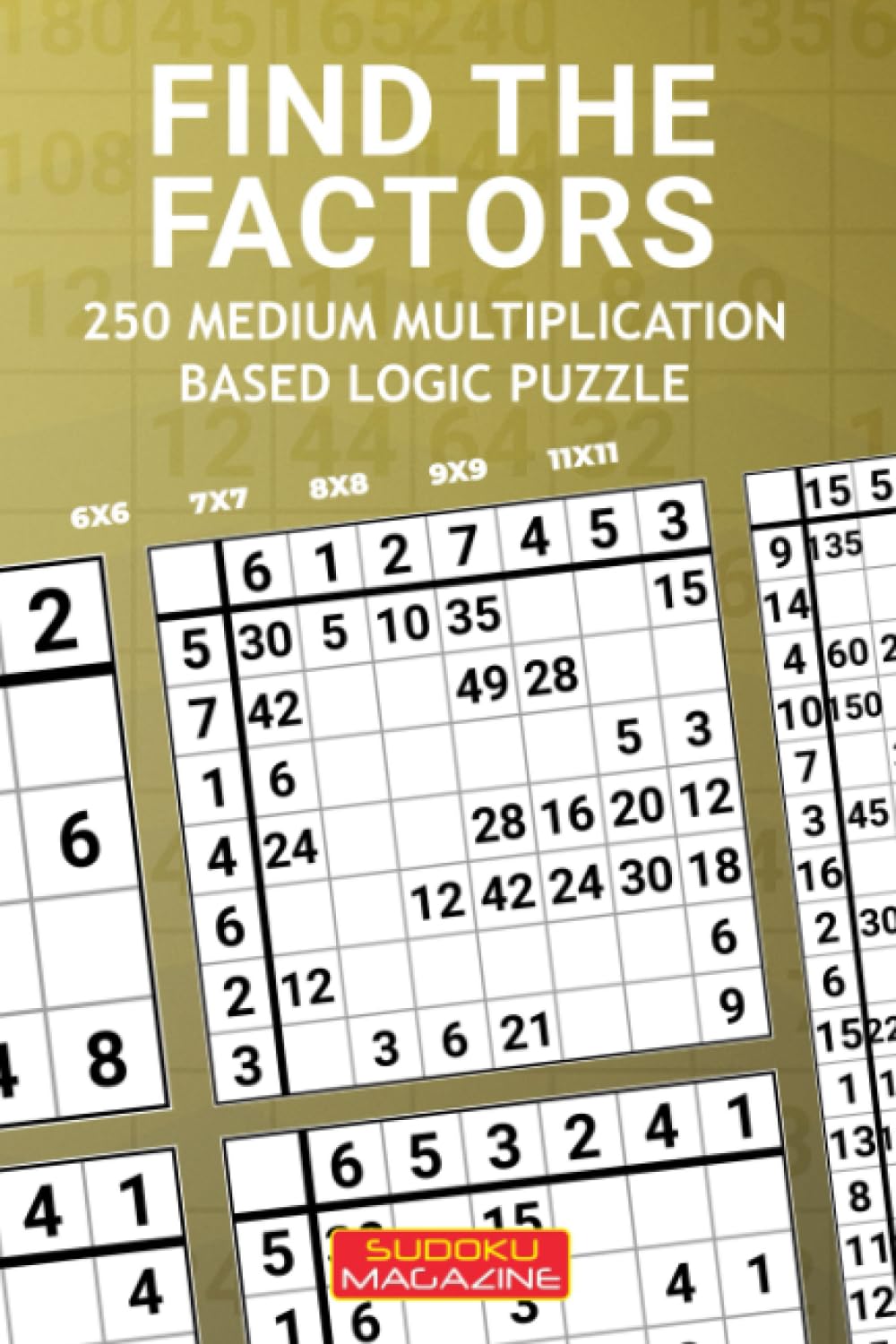 Find the Factors: 250 Medium Multiplication Based Logic Puzzle