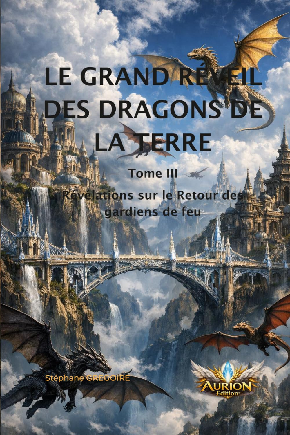 LE GRAND REVEIL DES DRAGONS DE LA TERRE: Révélations sur le retour des gardiens de feu