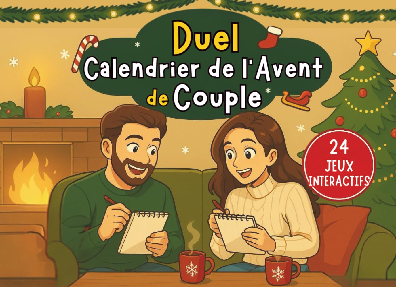 Calendrier de l’Avent Duel pour Couples: 24 défis interactifs quotidiens, simples, rapides et romantiques – un par jour pour le compte à rebours de Noël