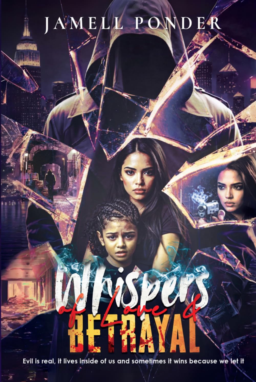 Whispers of Love & Betrayal