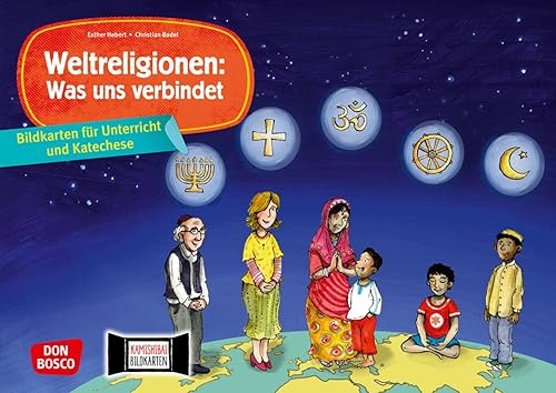 Weltreligionen: Was uns verbindet. Kamishibai Bildkartenset.: Entdecken - Erzählen - Begreifen: Unterricht und Katechese. (Bildkarten für Vorschule, Unterricht und Gemeinde mit unserem Erzähltheater)