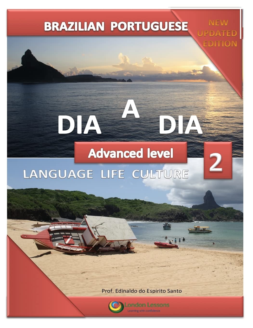 Dia a Dia: Language, life and culture: Volume 2 (Brazilian Portuguese)