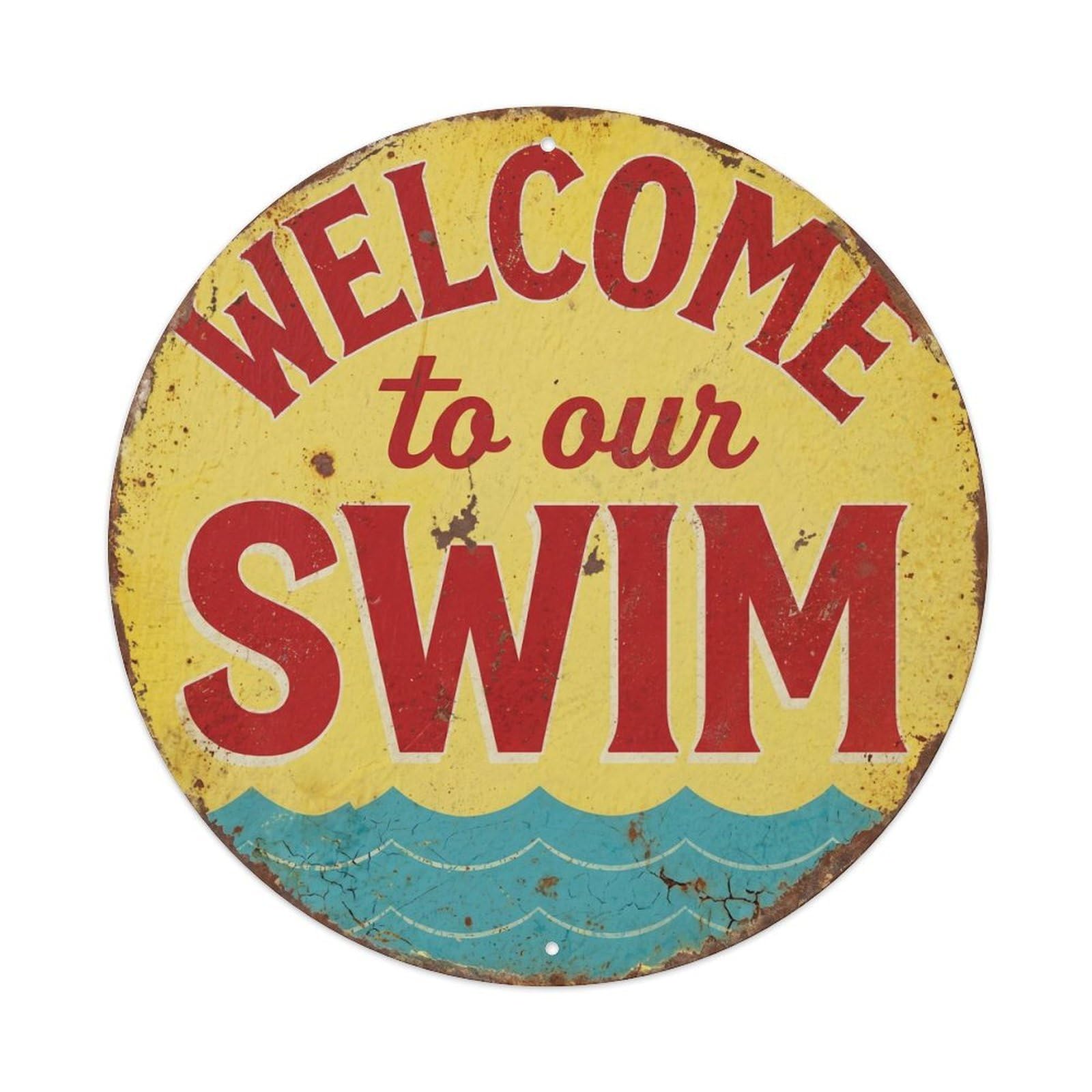 Yrnq Vintage Style Welcome Swim Vintage Metal Tin Sign Plaque Wall Decor For Cafe, Club, Garden Round Metal Poster 8X8inch