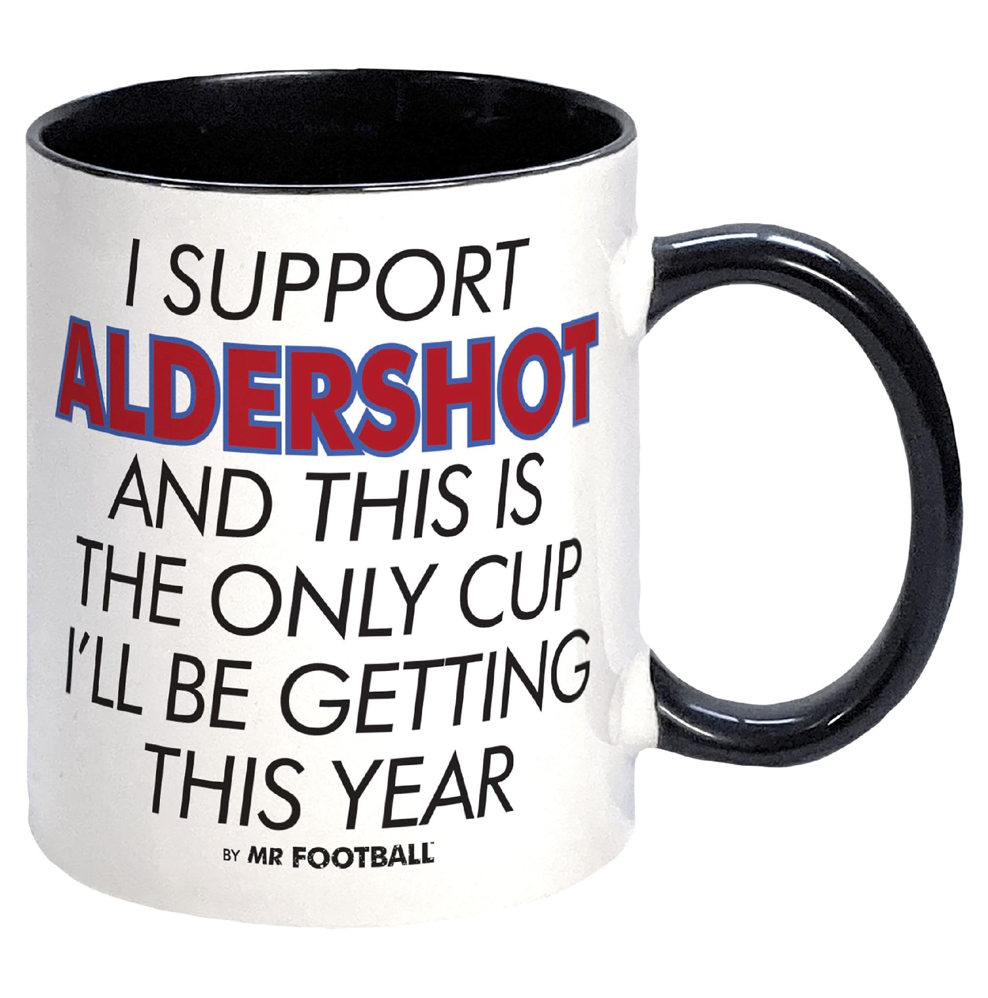 I Support Aldershot and This is only Cup -Gift Boxed Mug Present idea for Fan Supporter