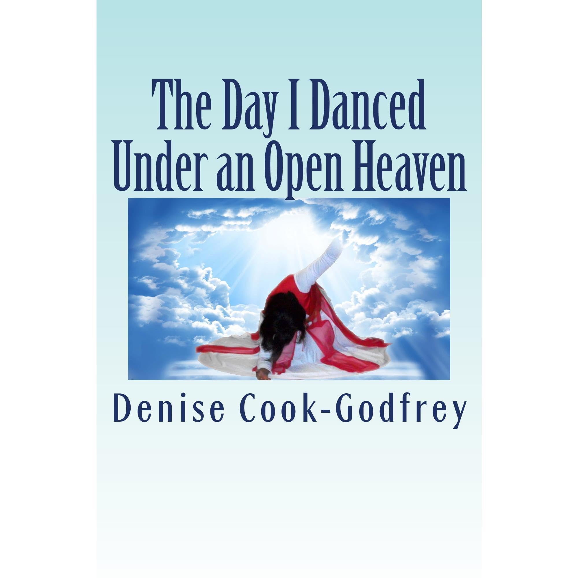The Day I Danced Under an Open Heaven