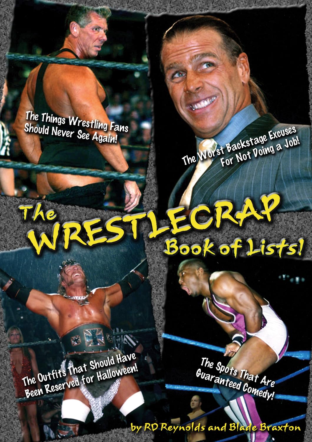 The WrestleCrap Book of Lists!: R. D. Reynolds, Blade Braxton:  9781550227628: Amazon.com: Books