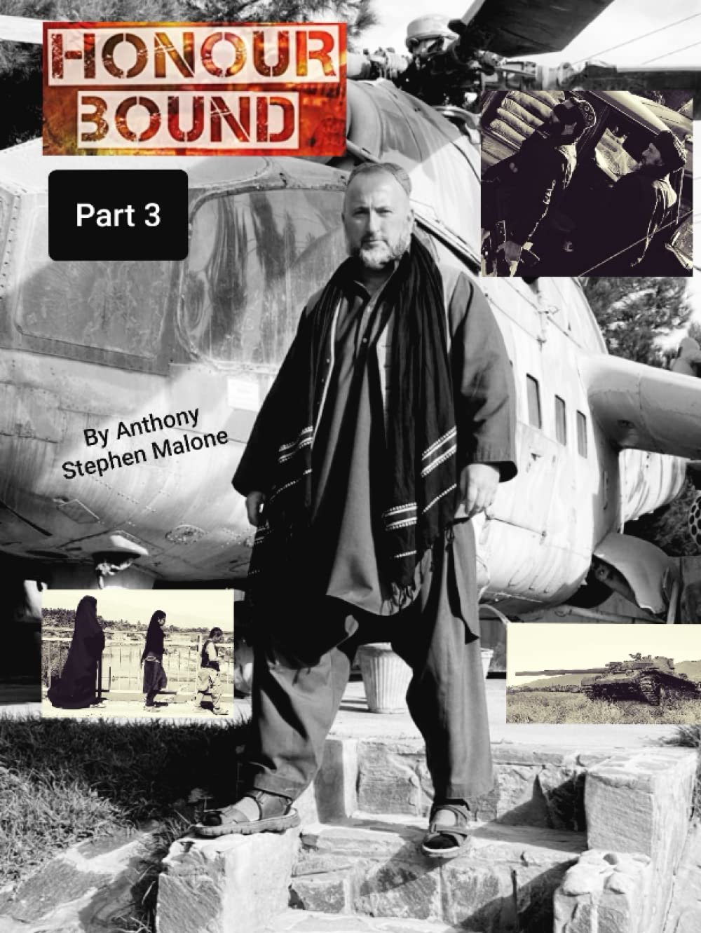 Honour Bound Rogue Warrior Part 3: Hostage / Evacuation (Honour Bound Rogue Warrior By Anthony Stephen Malone)