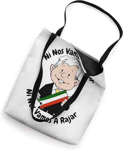 Miniatura 2 de AMLO Amlito Ni Nos Vamos A Dejar Ni Nos Vamos A Rajar Mexico Bolsa tote