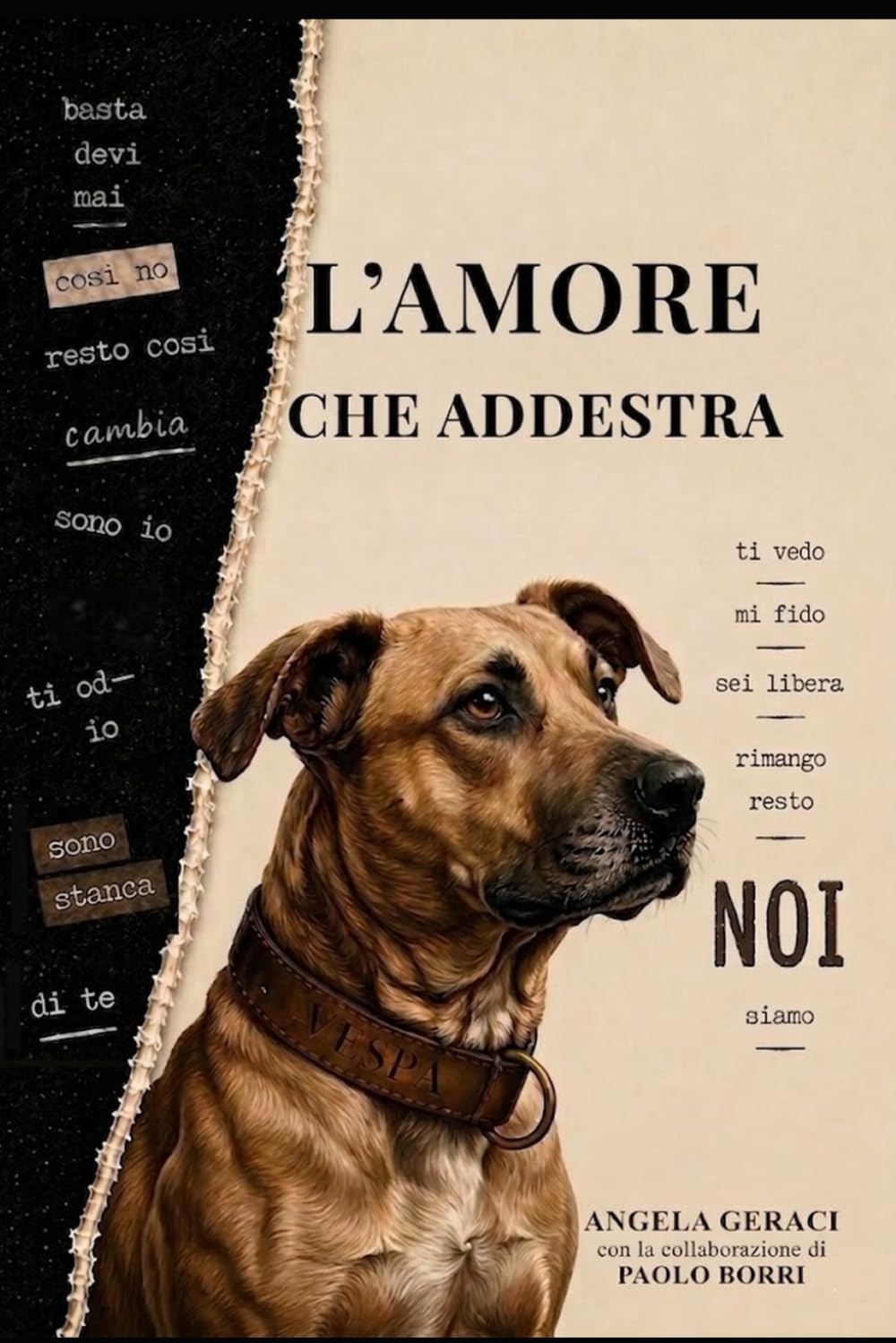 L'AMORE CHE ADDESTRA