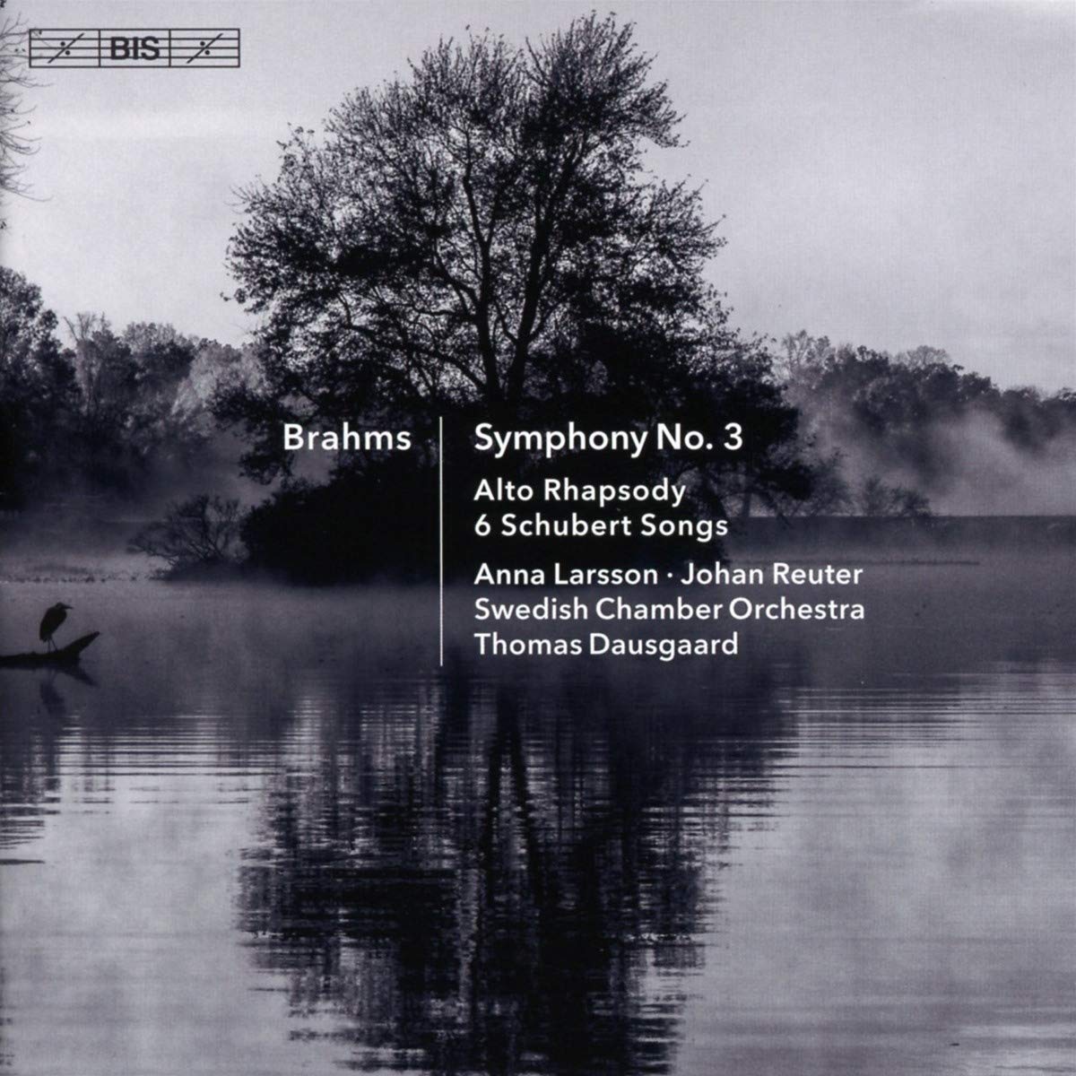 Johannes Brahms: Symphony No. 3, Alto Rhapsody, 6 Schubert Songs