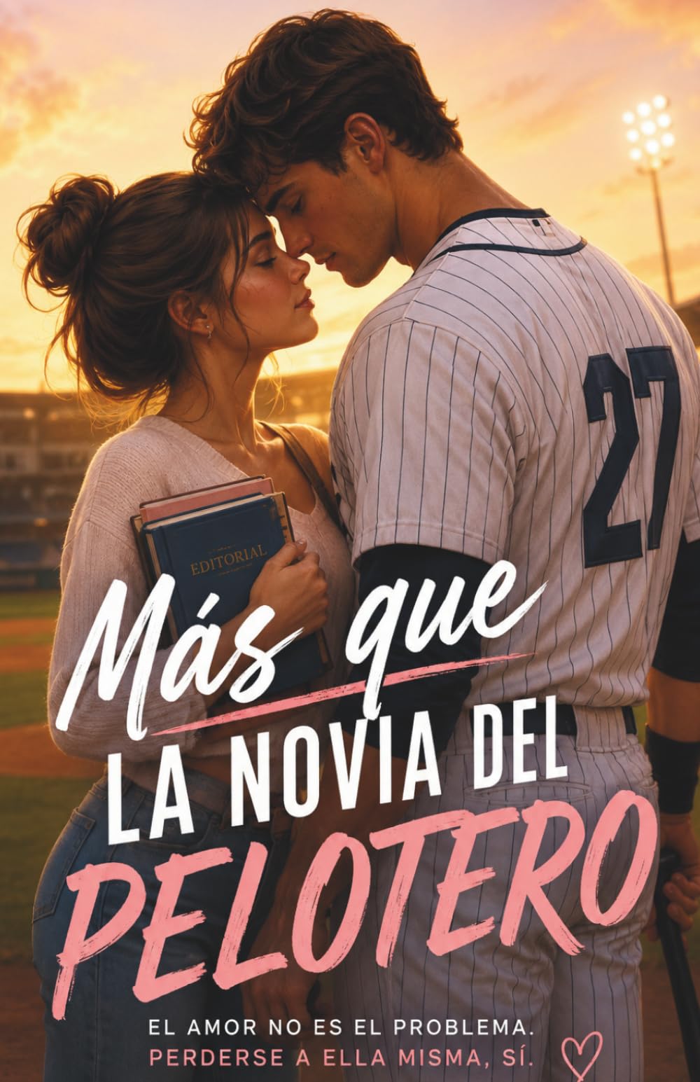 Más que la novia del pelotero: Romance universitario de béisbol, fake dating y slow burn