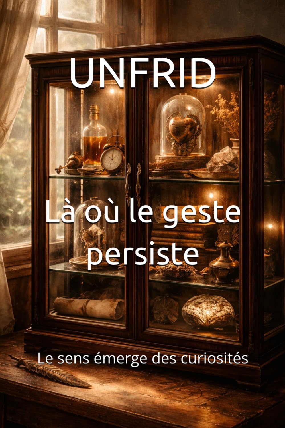 Là où le geste persiste: Le sens émerge des curiosités