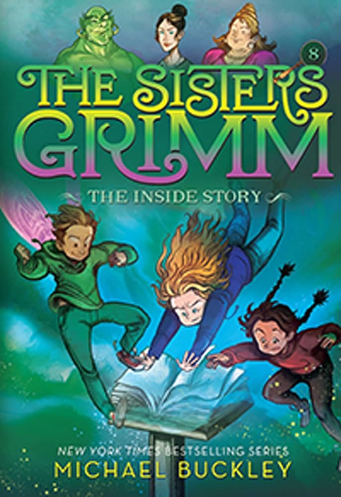 Amazon.com: The Sisters Grimm: The Inside Story: Book #8