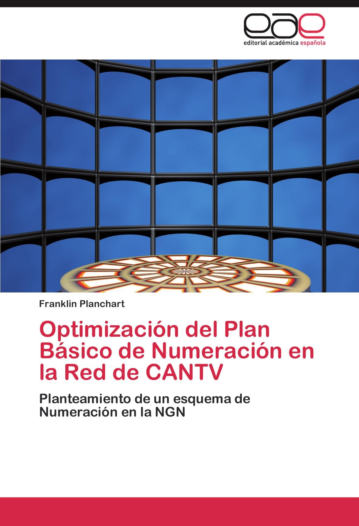 Optimizacion del Plan Basico de Numeracion En La Red de Cantv