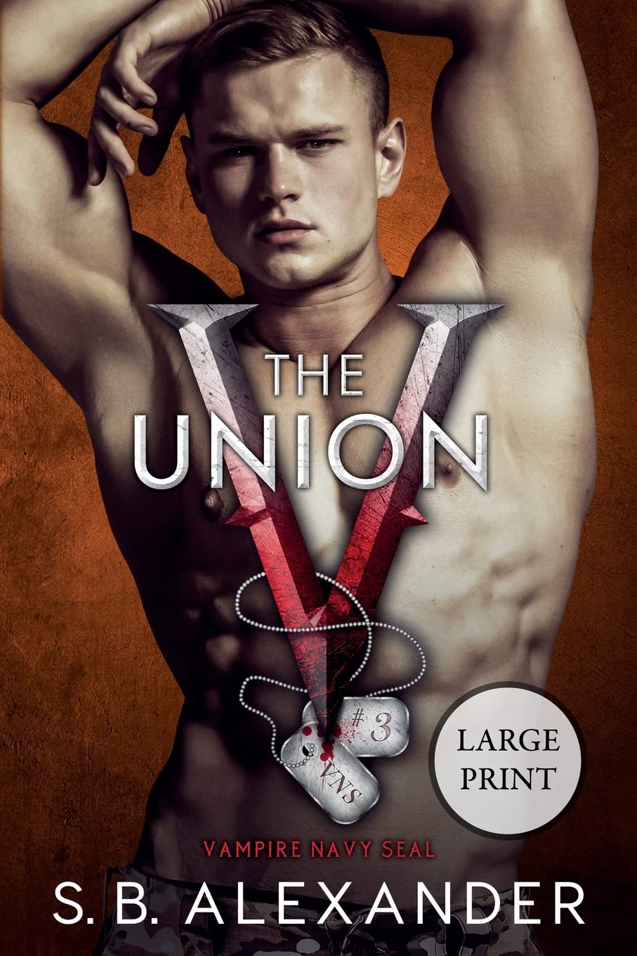 Buy The Union: 3 (Vampire Navy Seal: Sam & Layla) — BookShops.in