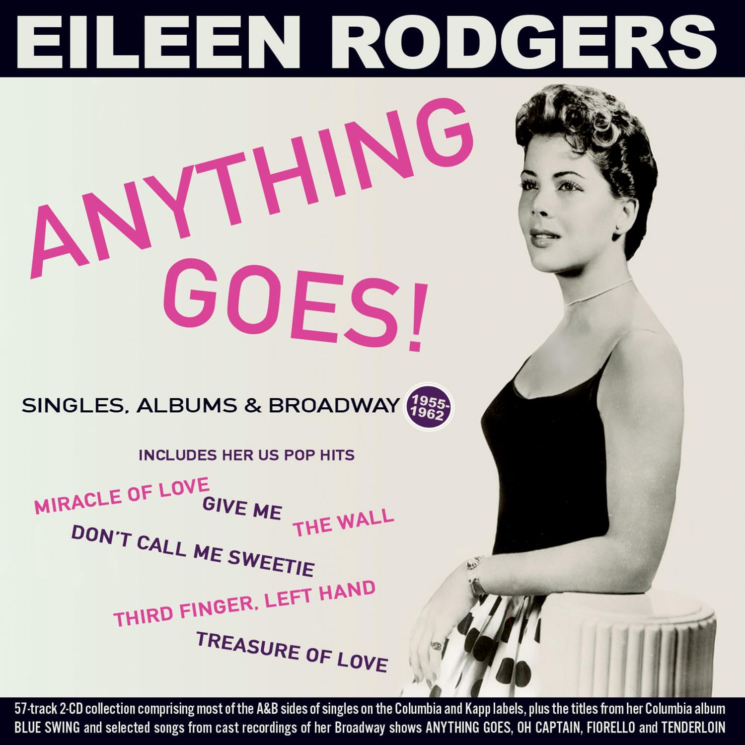 Anything Goes! Singles, Albums & Broadway 1955-62 - Eileen Rodgers