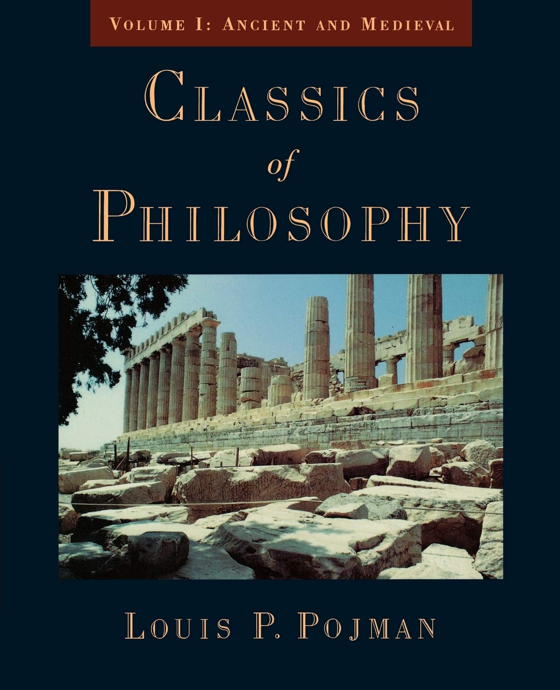 Classics of Philosophy by Pojman, Louis P.