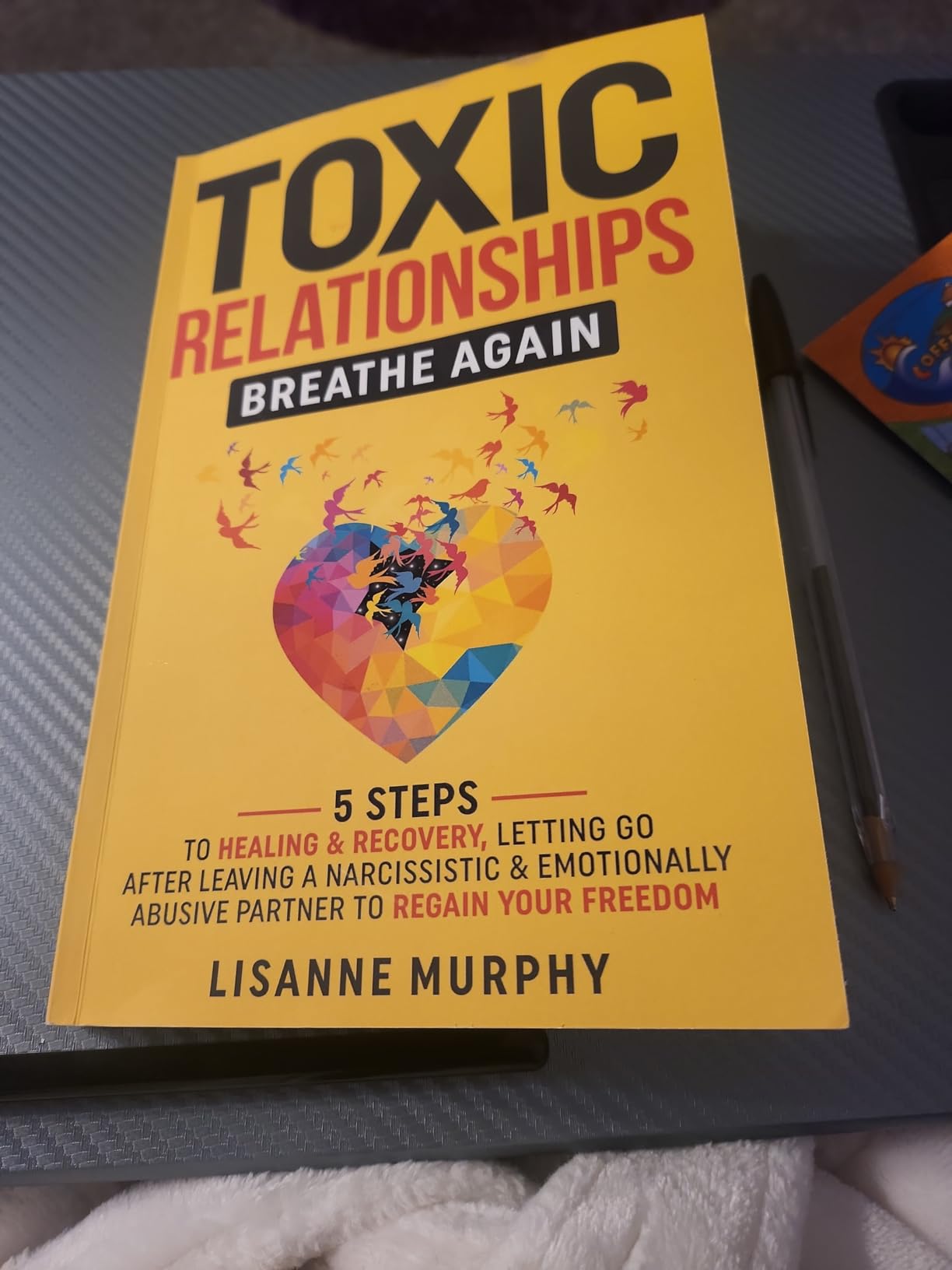 Toxic Relationships Breathe Again 5 Steps to Healing