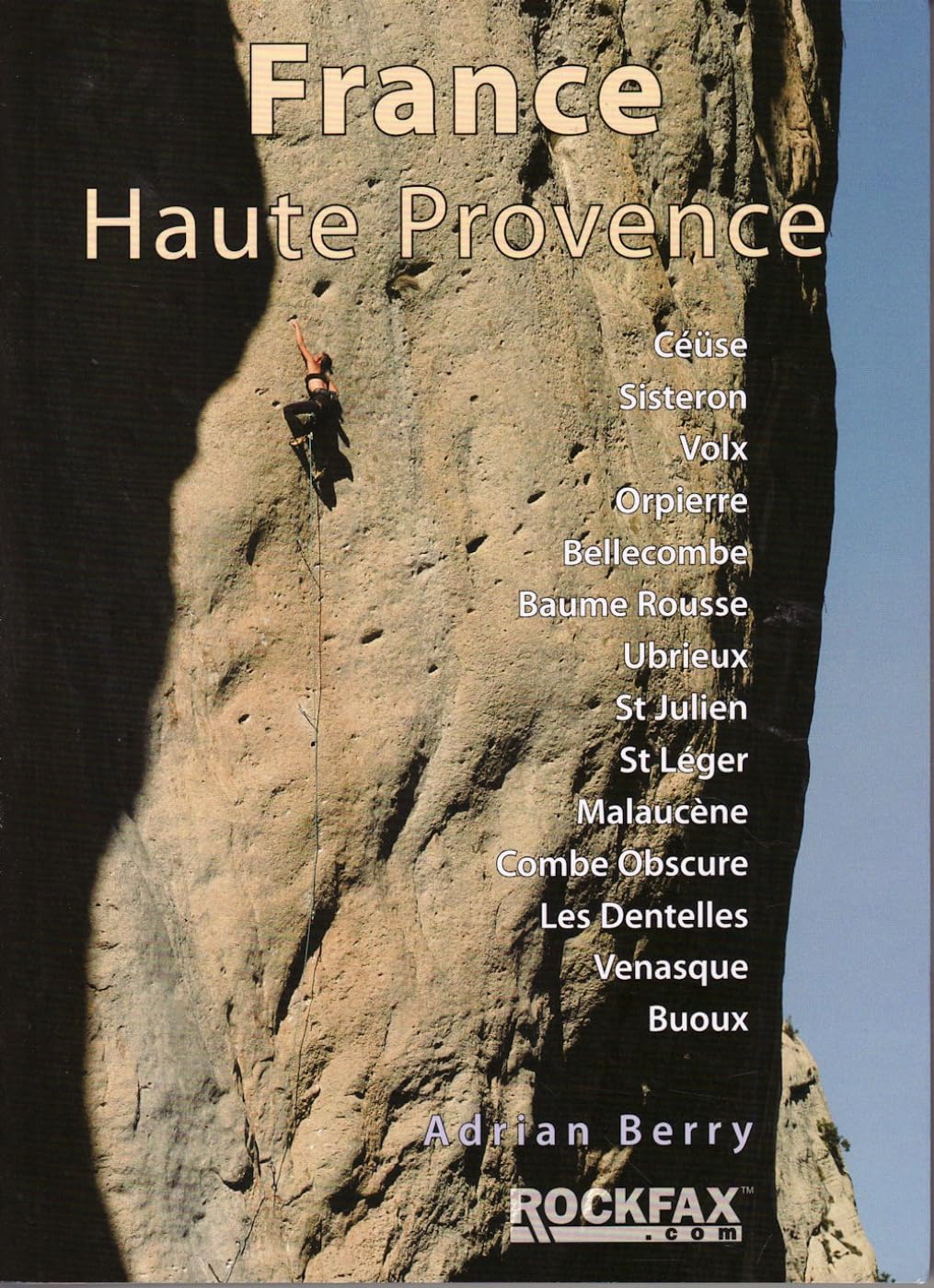 France Haute Provence by Adrian Berry - Rockfax Book - Climbing