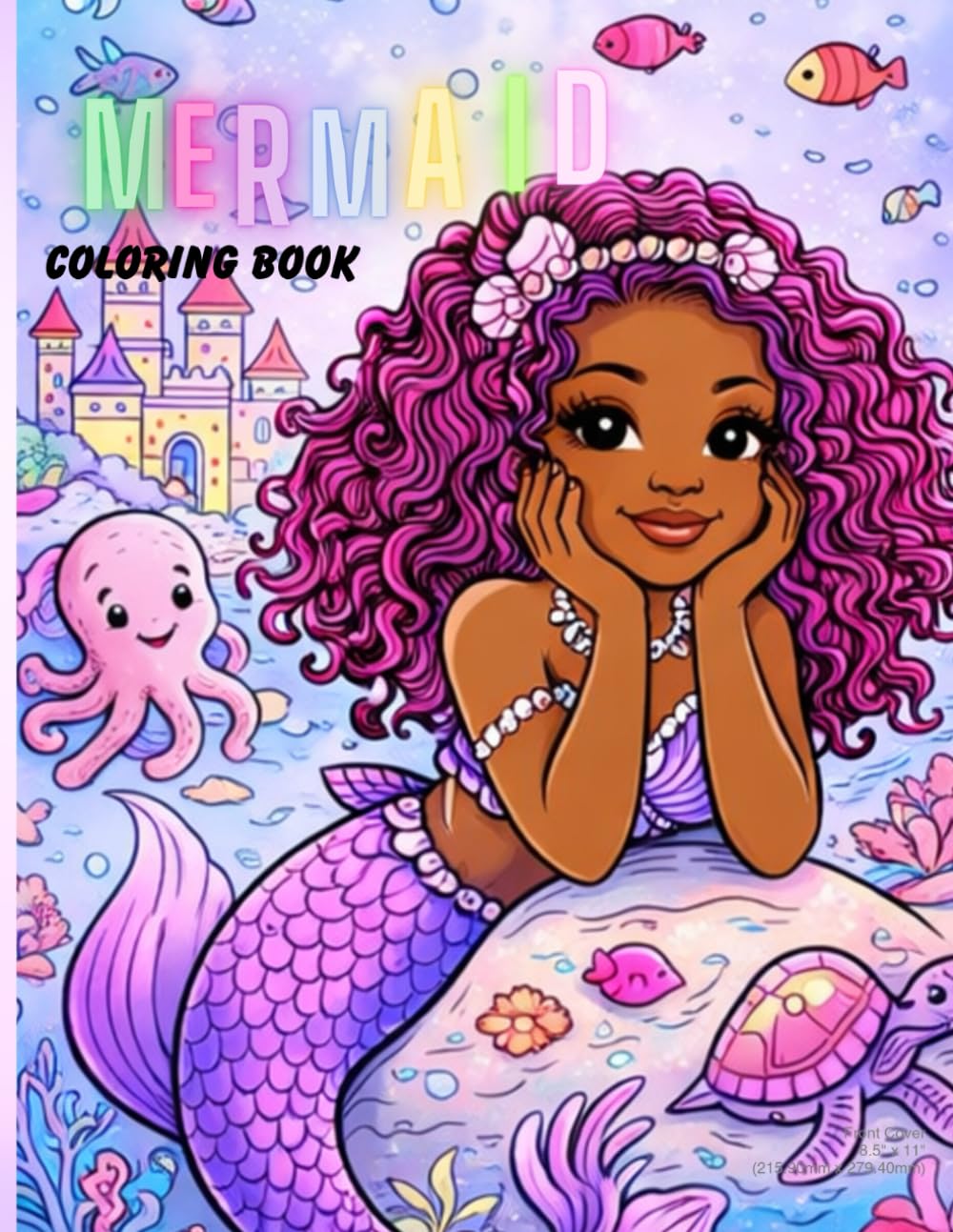 Mermaid Coloring Book: Adorable illustrations for young black mermaids