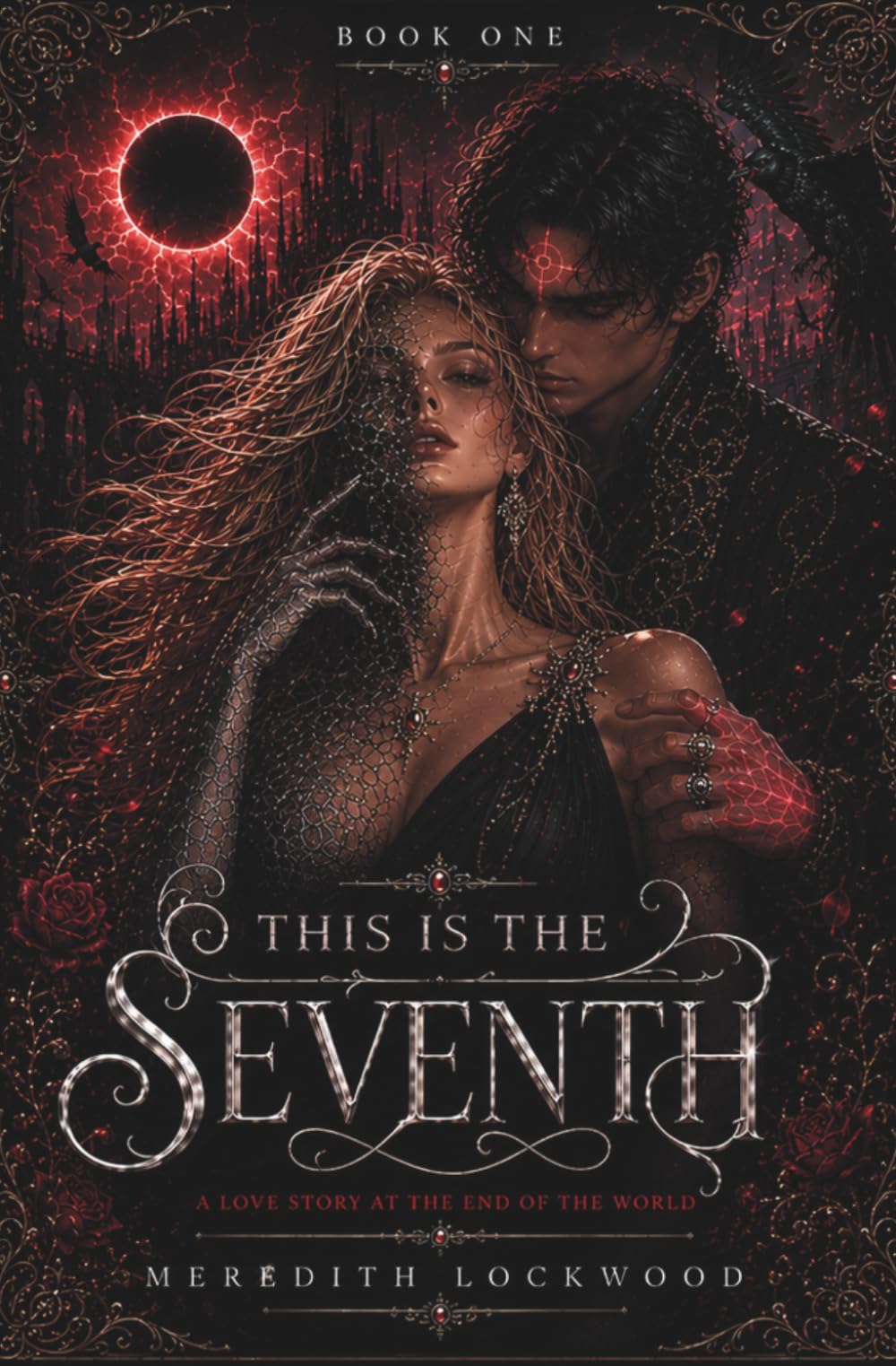 This Is The Seventh: A Slow-Burn Gothic Dystopian Romance (Book One)