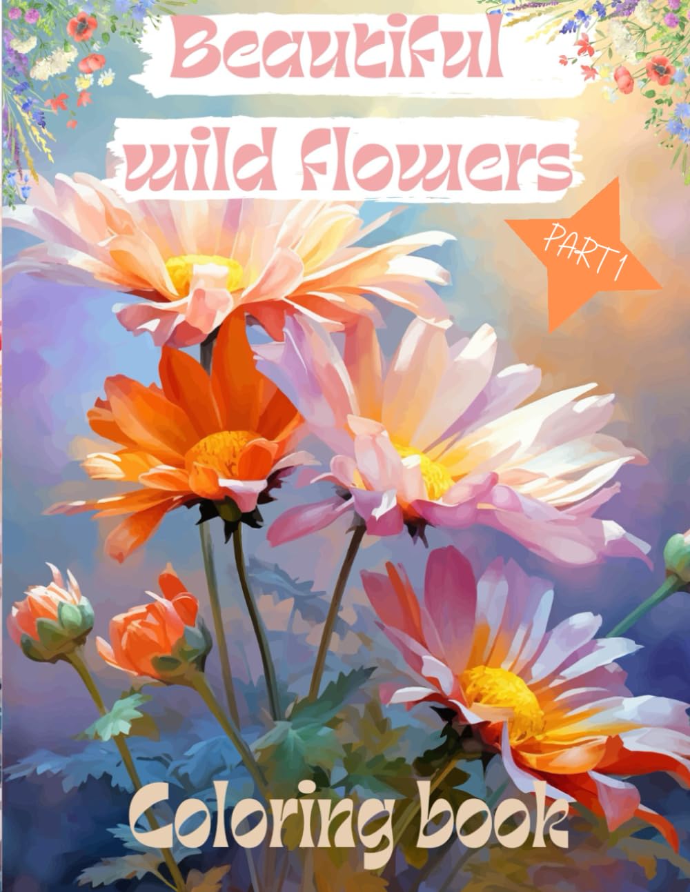 Wildflowers coloring book for adults.: 54 beautiful wildlflowers patterns to color. Relaxing.
