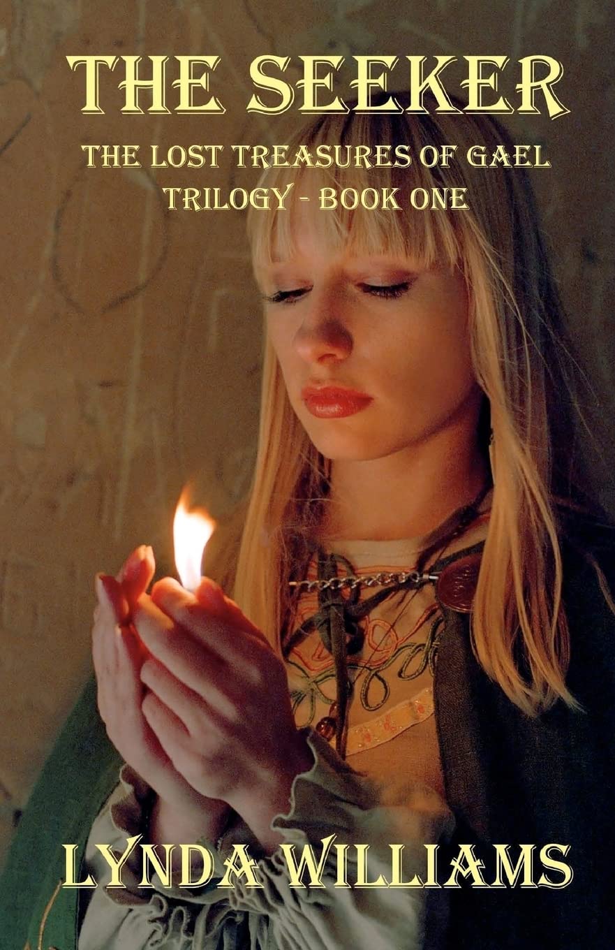 The Seeker: The Lost Treasures of Gael Trilogy - Book One: Volume 1