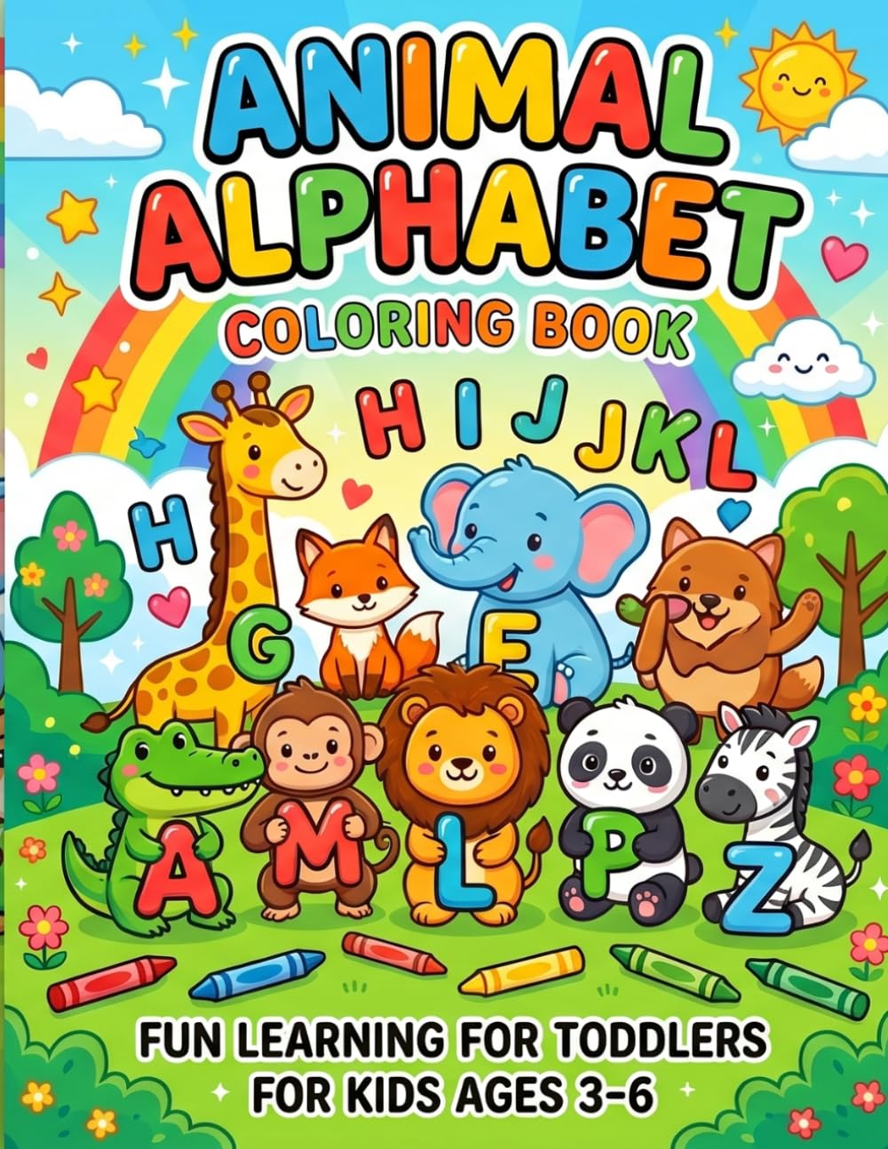 Animal Alphabet Coloring Book for Toddlers Ages 3-6: Learn ABC with Cute Animals Coloring Book