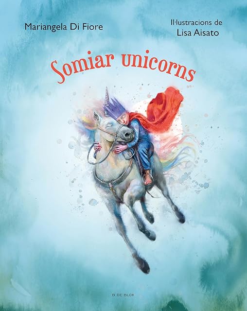 Portada de Somiar unicorns