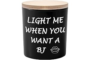 Funny & Unique Candle Gift for Boyfriend: “Light Me When You Want a BJ”